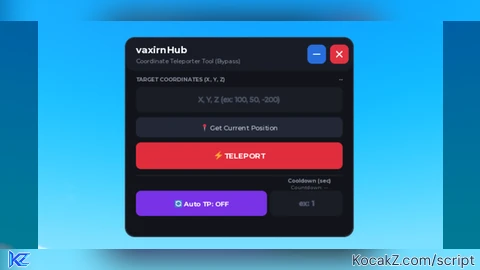 vaxirnHub - KEYLESS Cordinate Teleporter Tool - Verified script for Universal Script