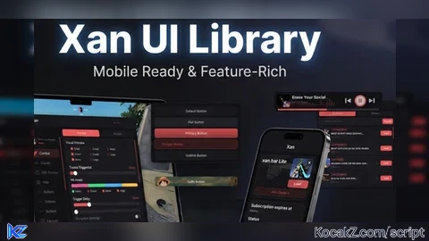 XAN UI Library Mobile and Xeno Compatible - Verified script for Universal Script