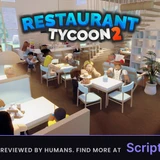 *OP* - Verified script for Restaurant Tycoon 2