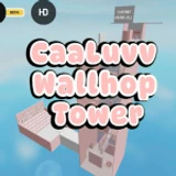 CaaLuvv Wallhop Tower