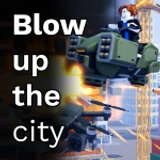 💥Blow Up The City
