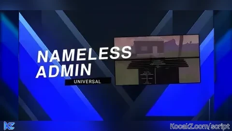 Nameless Admin Official - Verified script for Universal Script