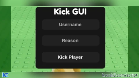 Kick GUI - Verified script for Universal Script