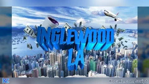Inglewood LA inf money