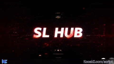 SL HUB - Verified script for Universal Script