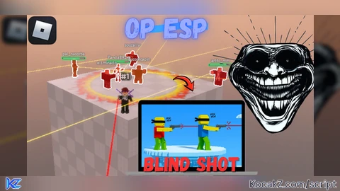 ESP invisible players and hit the target - Verified script for Blind Shot