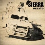 Sierra Mexico🔥