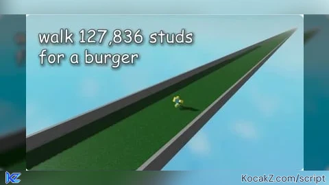 Use the script dont Move and rejoin for free win - Verified script for walk 127,836 studs for a burger 🍔