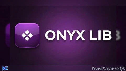 ONYX LIB (V1.6) - Verified script for Universal Script