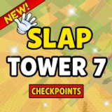 Slap Tower 7🖐️