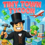 Tiny Town Tycoon