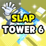 Slap Tower 6 🖐️