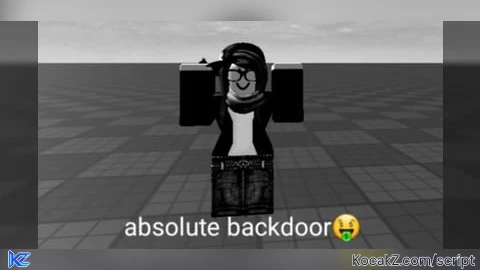 Absolute backdoor - Verified script for Universal Script
