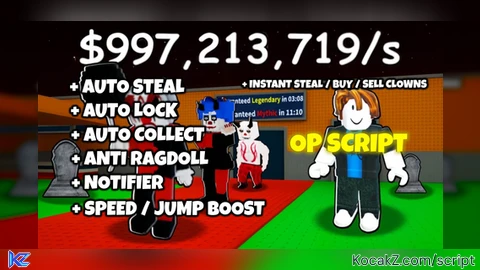 OP AUTO STEAL AUTO LOCK AUTO COLLECT INSTANT STEAL - Verified script for Steal a Clown