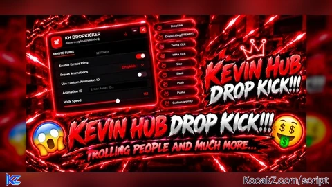 Kevin DropKick - Verified script for Universal Script