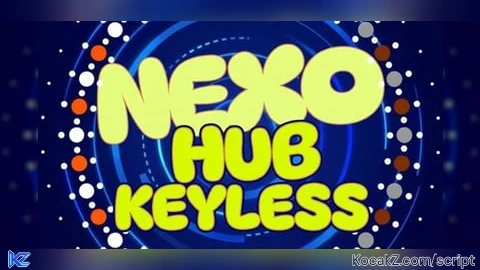 nexo hub cracked and keyless - Verified script for Universal Script