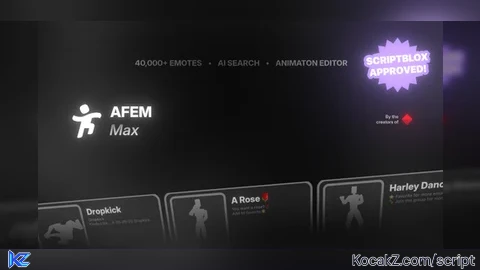 AFEM MAX - 40K EMOTES SCRIPT BEST - Verified script for Universal Script