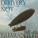 Delivery Not Guaranteed