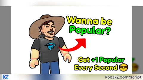 10M per sec - Verified script for +1 Popular Every Second! 😎