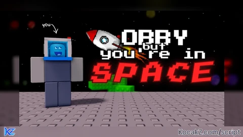 moma hub cash giver get all stages - Verified script for 🚀 Obby But You're In Space