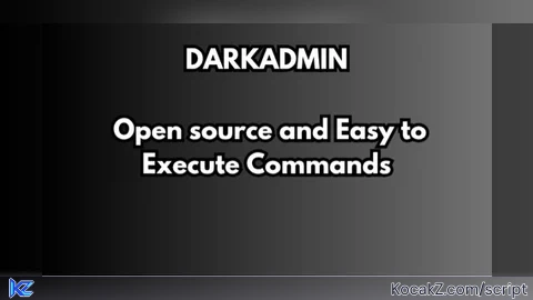 DarkAdmin Update Released Beta 154 Cmd - Verified script for Universal Script