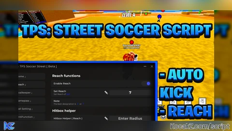 Auto Kick Reach and More - Verified script for TPS: Street Soccer 🏆