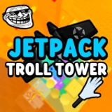 Jetpack Troll Slap Tower 🚀 