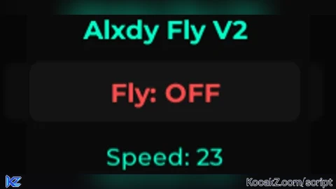 Alxdy Fly V2  Key Protected - Verified script for Universal Script