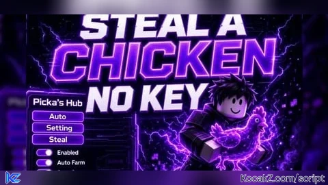 Auto Farm, Teleport, And Many more! | No Key! - Verified script for Steal a Chicken