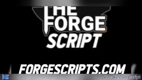 The Forge Roblox Script - Verified script for Universal Script
