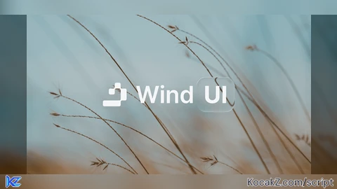 wind ui - Verified script for Universal Script
