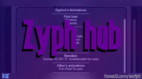 Zyph hub - Verified script for Universal Script
