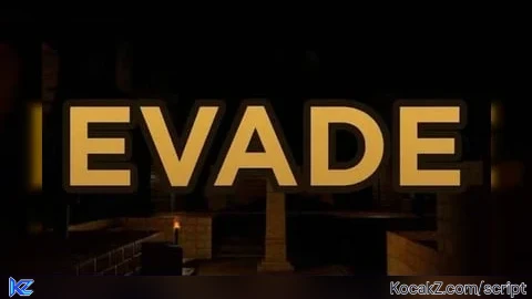 Evade Movement - Verified script for Universal Script