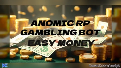 Gambling Bot [READ DESCRIPTION!!!!] - Verified script for Anomic