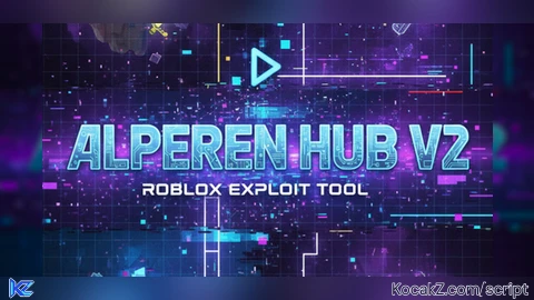 Alperenhub V2 - Verified script for Universal Script