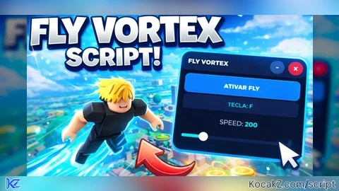 Fly Vortex Pc - Verified script for Universal Script