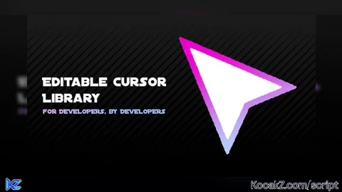 Editable Cursor Library - Verified script for Universal Script