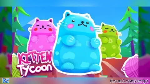 Tycoon simple script - Verified script for Kitten Tycoon! 🐱🐾