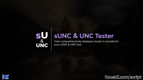 Universal Script – sUNC & UNC Tester Opensource (Keyless) - Verified script for Universal Roblox
