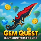 Gem Quest: Hunt Monsters for UGC