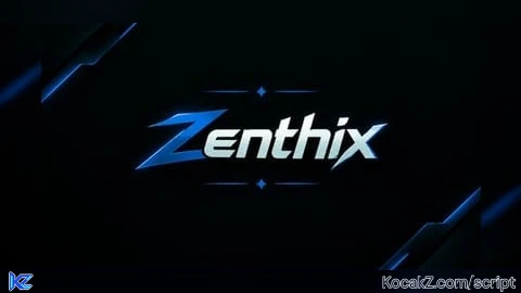 Zenthix - Verified script for Universal Script