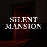 Silent Mansion