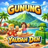 GUNUNG YAUDAH DEH