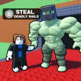 Steal A Deadly Rails